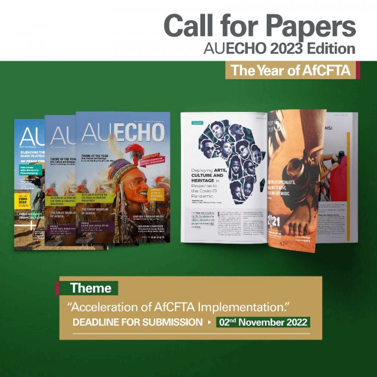 Postulez maintenant. L'Union africaine vous invite à soumettre des documents de recherche sous le titre "Accélérer la mise en œuvre de l'accord de libre-échange africain"