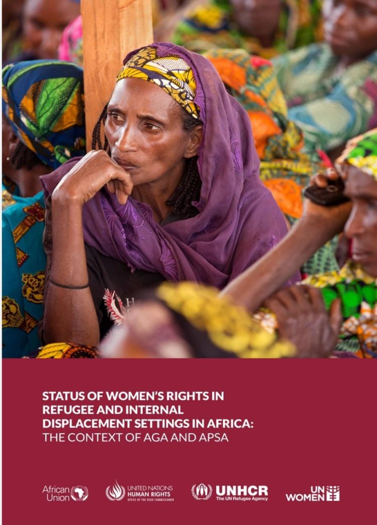 Status of Women’s Rights in Refugee and Internal Displacement Settings in Africa